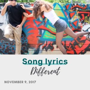 song lyrics : different, by Nody Kid and Cecile Riche-Simeon